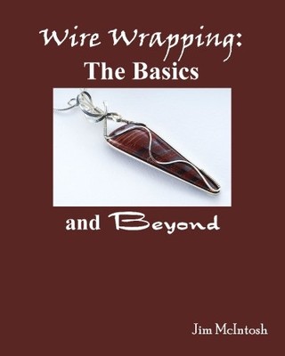 Wire Wrapping: The Basics and Beyond - Taschenbuch NEU McIntosh, Jim 26.10.2007