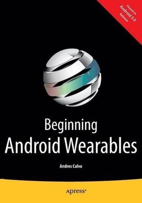 Beginning Android Wearables - 9781484205181