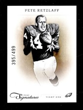 2012 PRIME SIGNATURES #135 PETE RETZLAFF 395/499 EAGLES