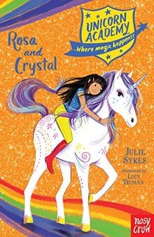 Unicorn Academy: Rosa and Crystal (Unicorn Academy:... | Buch | Zustand sehr gut
