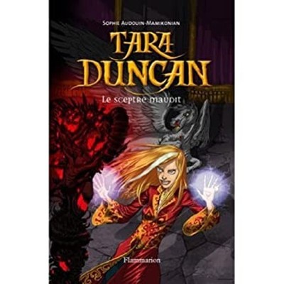 Tara Duncan French: Le Sceptre Maudit French Edition