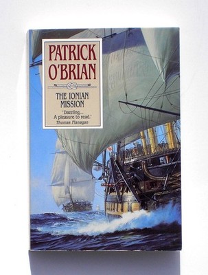 The Ionian Mission (Aubrey/Maturin Novels, 8) (Book 8) - paperback O'Brian, ...