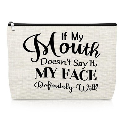 Funny Gifts for Women Friends Makeup Bag Sarcastic Off White