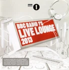 Various ‎– BBC Radio 1's Live Lounge 2013 (CD, 2013) NEW