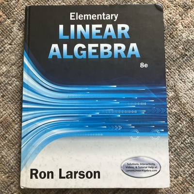 Elementary Linear Algebra 8th Edition by Ron Larson - Hardcover VERY GOOD