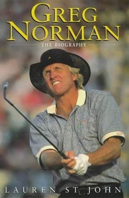Greg Norman: The Biography, St. John, Lauren