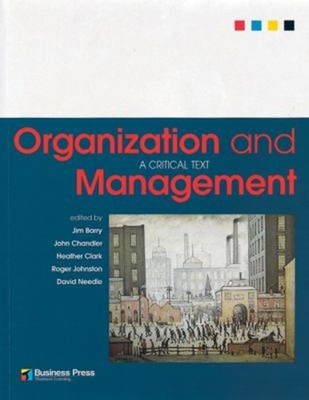 Organisation Und Management: Ein Kritischer Text Taschenbuch