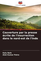 Kalu Naik (U. A.) | Couverture Par La Presse éCrite De L'insurrection Dans Le...