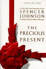 The Precious Present - Hardcover By Johnson M.D., Spencer - GOOD