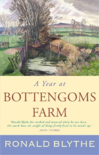 Ronald Blythe A Year at Bottengoms Farm (Livre de poche) (IMPORTATION BRITANNIQUE) - Photo 1 sur 1
