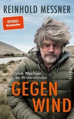 Gegenwind | Reinhold Messner | Buch | 336 S. | Deutsch | 2024 | MALIK