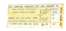 GRATEFUL DEAD TICKET 04-02-1976 JERRY GARCIA BAND CAPITOL THEATRE EARLY SHOW