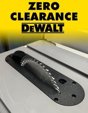 Zero Clearence Dewalt table saw DeWalt 7492-QS 