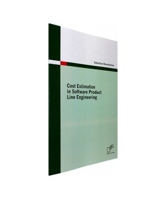 Cost Estimation in Software Product Line Engineering, Rosensteiner, Sebastian