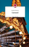 Carousel. Life Is A Story - Story.One Jennifer Mitrovic
