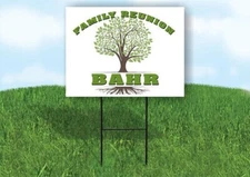 BAHR FAMILY REUNION GR TREE 18 in x24 in Yard Sign Road Sign with Stand
