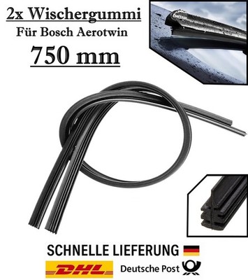 2x 750 mm Scheibenwischer Gummi Ersatz Wischergummi Blätter für Bosch Aerotwin