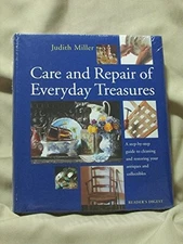 Care and Repair of Everyday Treasures: A Step-by-S... by Miller, Judith Hardback