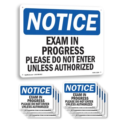 Exam In Progress Please Do Not Enter Unless OSHA Notice Sign, Decal 5 or 10 Pack