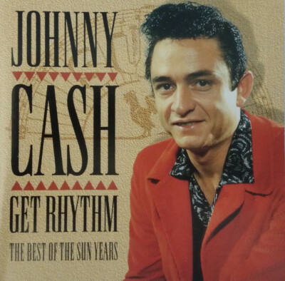 (2) Johnny Cash   ''Get Rhythm-The Best Of The Sun Years''- Rare UK CD 1995-NEW