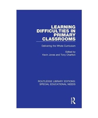 Learning Difficulties in Primary Classrooms: Delivering the Whole Curriculum 