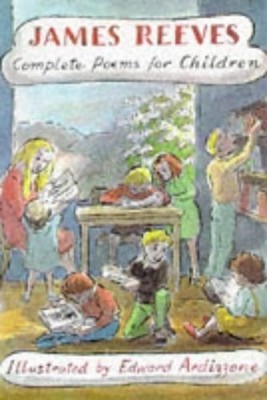 Complete Poems for Children, Reeves, James