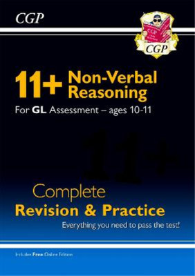 11+ GL Non-Verbal Reasoning Complete Revision and Practice - Ages 10-11 (with On