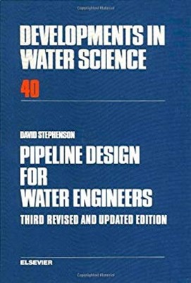 Pipeline Design for Water Engineers Hardcover D. Stephenson