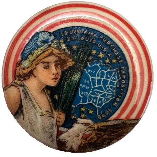 1904 Louisiana Purchase Exposition Lady Liberty 1.25" Celluloid Pinback