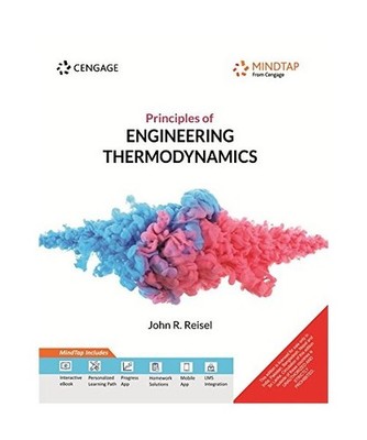 Principles Of Engineering Thermodynamics With Mindtap, John R. Reisel