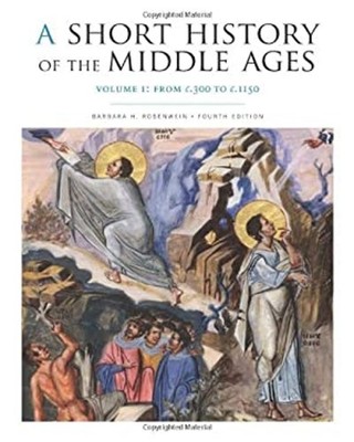 A Short History of the Middle Ages Vol. 1 : From C. 300 to C. 115