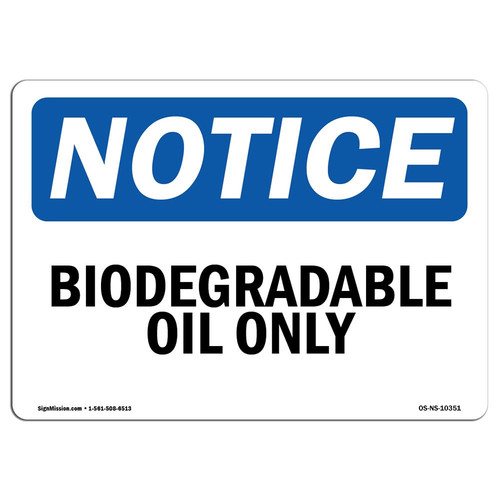 OSHA Notice Sign - Biodegradable Oil Only | Vinyl Label Decal | Protect Your ...