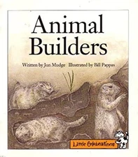 Celebrate Reading! Little Celebrations: Animal Builders Paperback