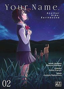 Your Name. Another Side : Earthbound T02 von Kanoh,... | Buch | Zustand sehr gut