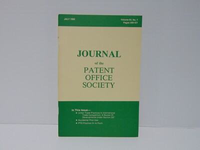 Journal Of The Patent And Trademark Office Society Journal Vol 64 No 7 July 1982