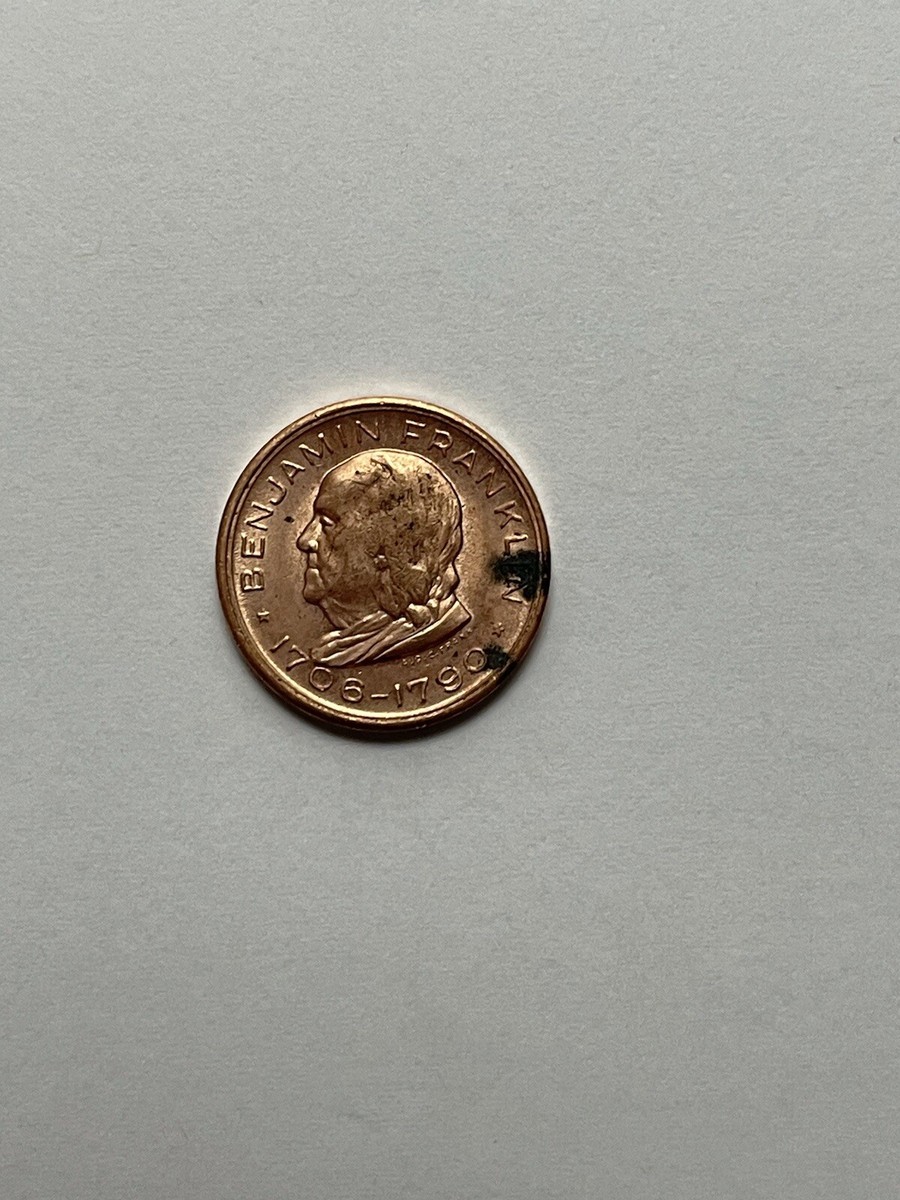 Ben Franklin 1706-1790 Benjamin Franklin Memorial Souvenir Token
