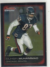MUHSIN MUHAMMAD 2006 BOWMAN CHROME #113 CHICAGO BEARS