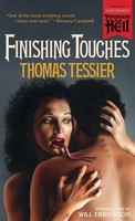 Finishing Touches (Paperbacks From Hell) Thomas Tessier Taschenbuch Englisch
