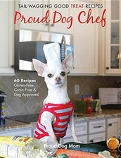 Proud Dog Chef TailWagging Goo - Hardcover - GOOD