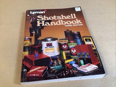 Lyman Shotshell Handbook- 1984-Third Edition [Softcover] C. Kenneth Ramage