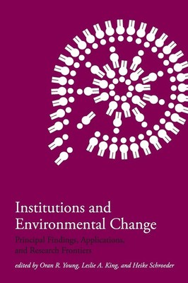 Oran R. Young (u. a.) | Institutions and Environmental Change | Taschenbuch