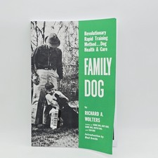 Family Dog: Revolutionary Rapid Training Meth...