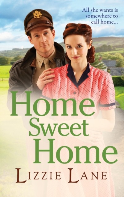Home Sweet Home by Lizzie Lane (Hardback Book)