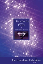 Diamonds in the Dust: 366 Sparkling Devotions - Tada, Joni Eareckson - Good ...