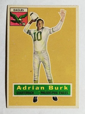 1956 Topps #52 Adrian Burk MID GRADE