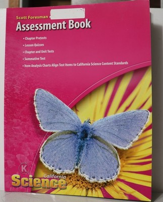 Pearson Scott Foresman California Science Assessment Book Grade K NEW