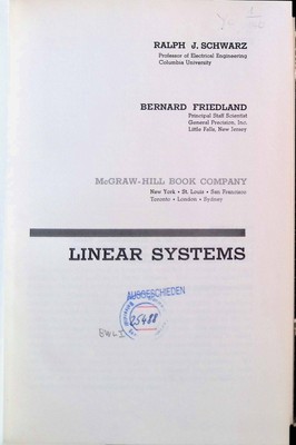 Linear Systems Friedland, Bernard and Ralph J. Schwarz: