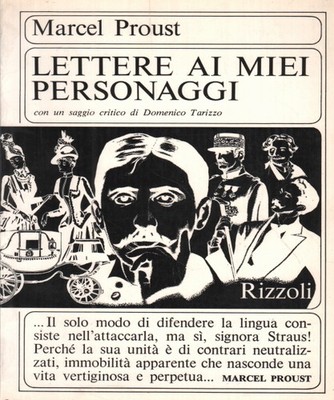 Lettere ai miei personaggi - Marcel Proust (Rizzoli) [1966]