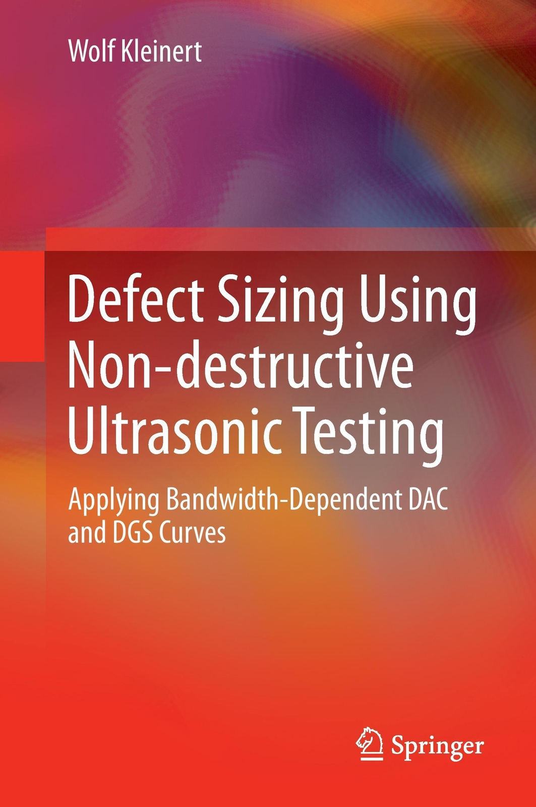 Thumbnail - Defect Sizing Using Non-destructive Ultrasonic Testing Wolf Kleinert