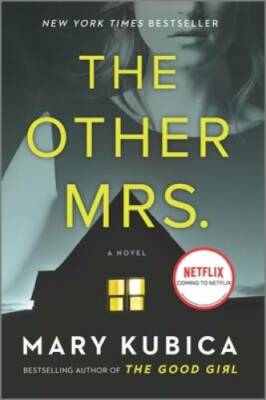 The Other Mrs.: A Novel - Paperback By Kubica, Mary - GOOD